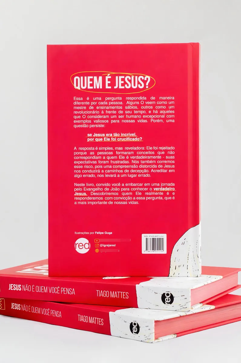 Jesus Não É Quem Você Pensa - Tiago Mattes